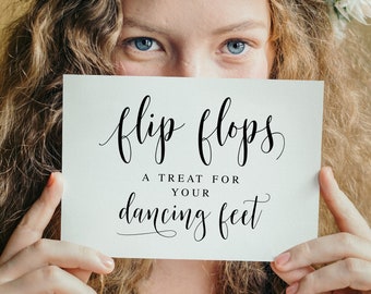 Flips Flops Sign, A Treat For Your Dancing Feet, Wedding Signs, Wedding Signage, Dancing Shoes Sign, Wedding Reception Signs, Wedding Decor
