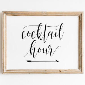 Cocktail Hour Wedding Sign: Modern Calligraphy (Digital Download)