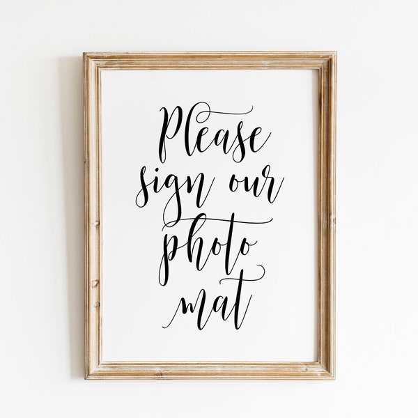 Please Sign Our Photo Mat, Wedding Signs, Please Sign, Wedding Guestbook Sign, Photo Mat Guest Book Sign, Wedding Decor Sign, Wedding Sign