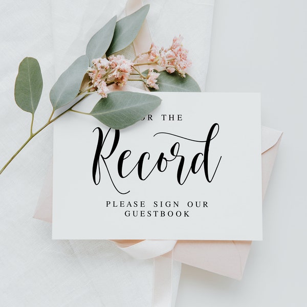 For The Record, Please Sign Our Guestbook, Sign Our Record Guest Book, Wedding Signage, Wedding Day Sign, Wedding Printables, Reception Sign
