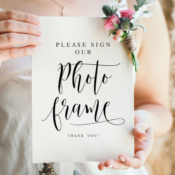 Please Sign Our Photo Frame, Wedding Signs, Wedding Photo Frame Guestbook, Wedding Guestbook Sign, Wedding Printables, Wedding Decor Sign