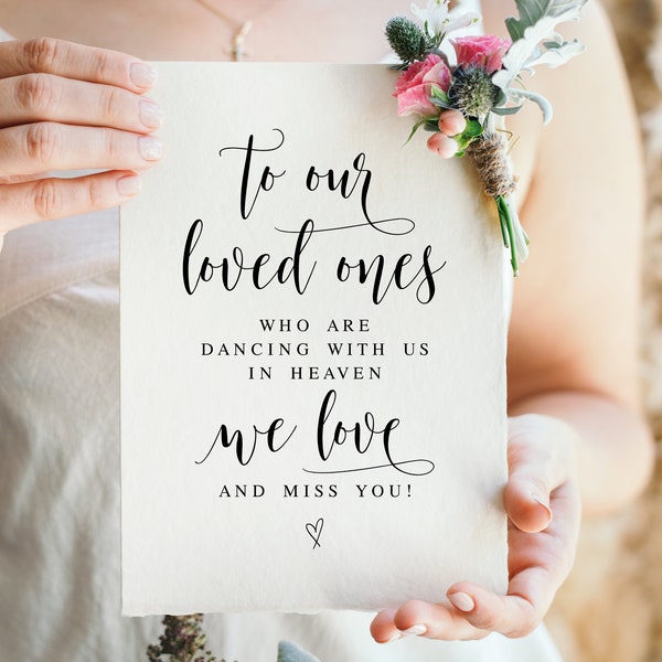 To Our Loved Ones Who Are Dancing With Us In Heaven, Wedding Signs, Wedding Signage, Wedding Memorial Sign, Memory Sign, Memory Table Sign