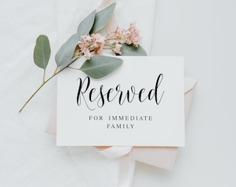 Reserved For Immediate Family, Wedding Signs, Wedding Reserved Sign, Wedding Signage, Wedding Printables, Wedding Download, Reserved Signs