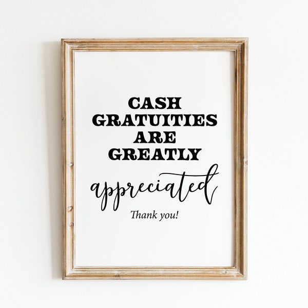 Cash Gratuities Are Greatly Appreciated, Event Gratuities Sign, Business Signage, Small Business Sign, Coffee Shop Sign, Bartender Tips Sign