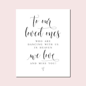 Wedding Memorial Sign: Loved Ones in Heaven (Digital Download)