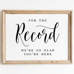 Para que conste, nos alegra mucho que estés aquí, frases para bodas, señalización para bodas, letrero para el día de la boda, impresiones para bodas, letrero de recepción, letrero de bienvenida