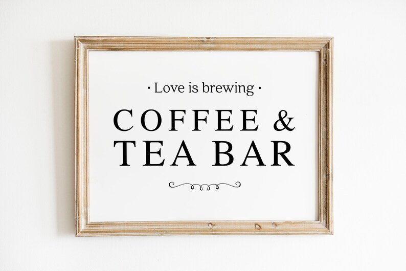 Coffee and Tea Bar Wedding Sign (digital Download) - Etsy