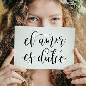 El Amor Es Dulce, moderne minimalistische bruiloft borden, Spaanse bruiloft borden, borden bruiloft receptie, liefde is zoet, printables bruiloft decor