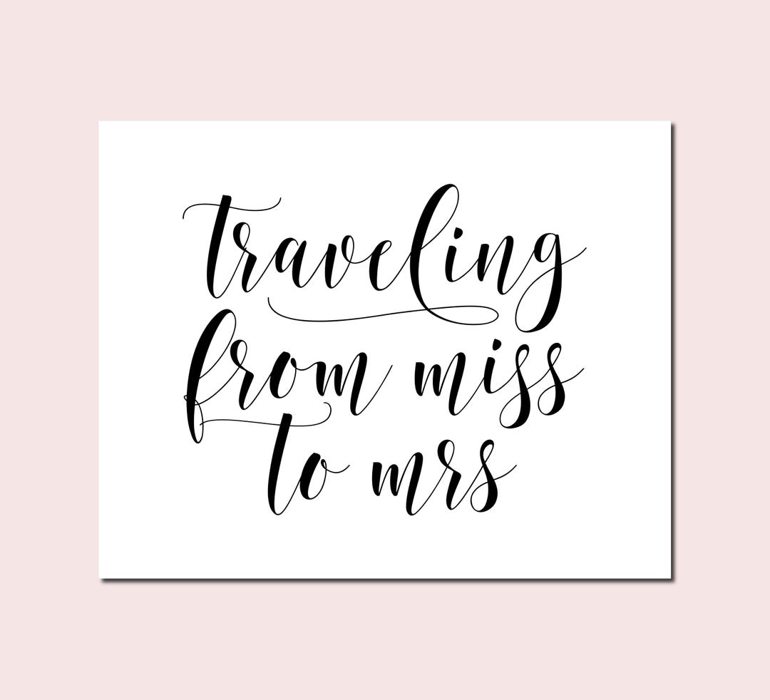 Reisen von Fräulein zu Frau, Brautdusche Zeichen, Brautparty Printables