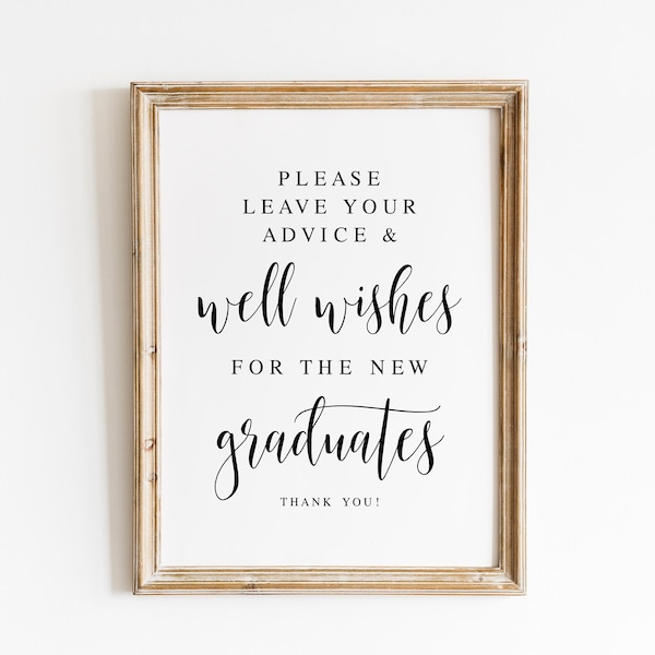 Leave Your Advice And Well Wishes For The New Graduates, Graduation Signs, Graduation Guestbook Sign, Graduation Signage, Graduates Sign