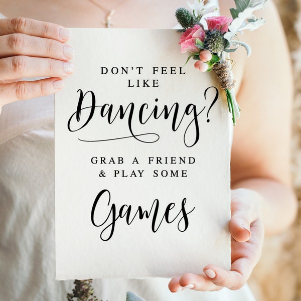 Don't Feel Like Dancing Grab A Friend And Play Some Games, Wedding Reception Sign, Wedding Game Table Sign, Wedding Prints, Instant Download