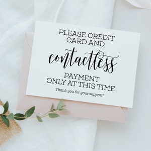 Carte de crédit et paiement sans contact uniquement pour le moment, espèces non acceptées, paiements par carte acceptés, enseigne commerciale, impressions professionnelles