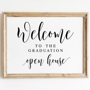 Graduation Open House Sign: Elegant Welcome Decor (Digital Download)