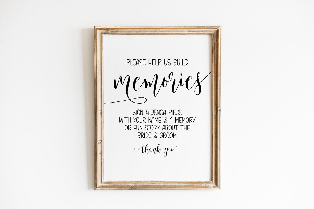 Please Help Us Build Memories, Sign A Jenga Piece, Wedding Jenga Sign ...