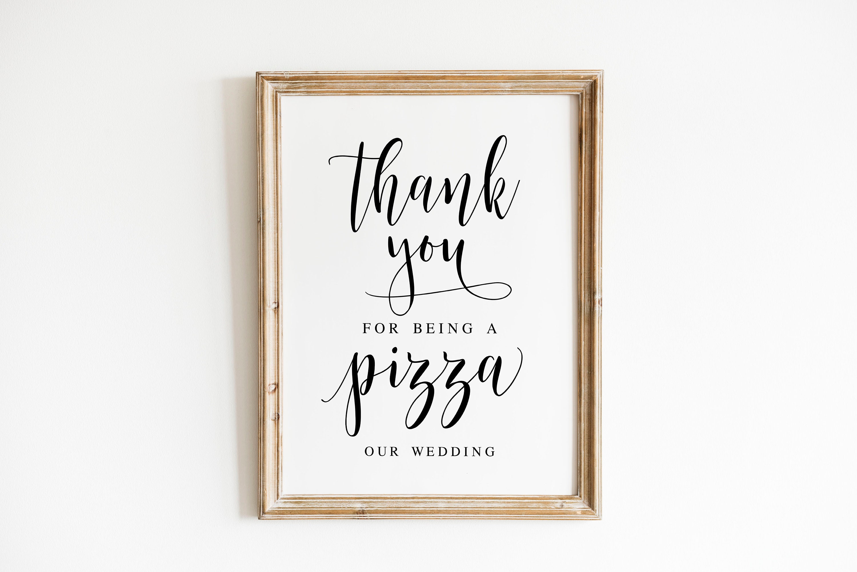 Thank You For Being A Pizza Our Wedding Wedding Sayings Etsy