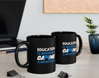 Gaming Is Importanter Video Game Mugs, Gaming Mug, Gamer Gift For Him, Gamers Mugs, Game Fan Gift, Geek Mug, Gaming Accessories