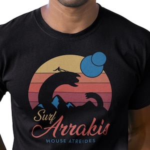 Movie Shirts Gift Ideas Dune Movie - Surf Arrakis House Atreides