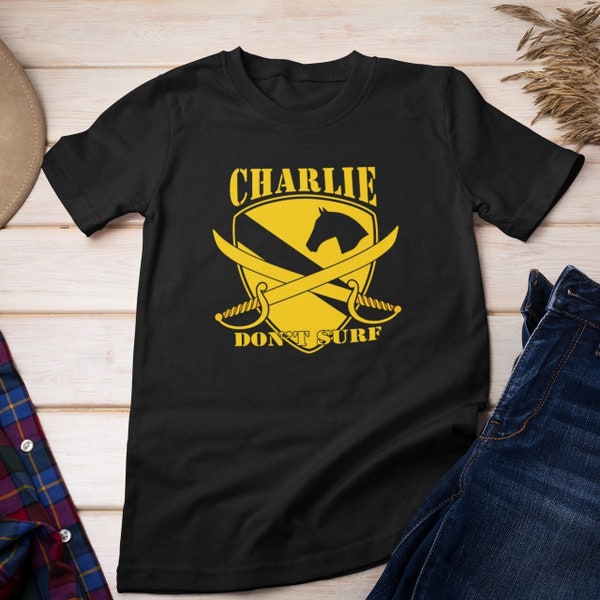 Charlie Don't Surf - Camiseta de la película Apocalypse Now