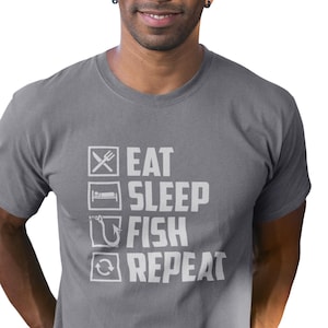 Eat Sleep Fish Repeat