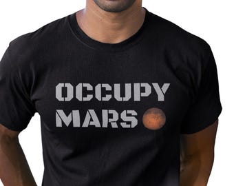 Occupy Mars - Elon Musk Space X Shirt