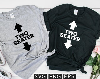 Two Seater SVG | PNG | EPS File, Novelty Svg, Funny Sayings Svg, Arrows Svg, Funny Design Svg File For Digital Download