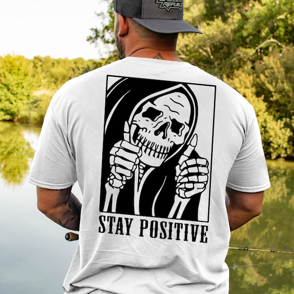 Stay Positive SVG | PNG | EPS File, Skull Svg, Skull Stay Positive Svg, Funny Stay Positive Svg, Motivational Svg File For Digital Download