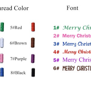 May include: Image showing thread color options and font styles for "Merry Christmas". Thread colors include green, white, pink, blue, red, brown, purple, and black. Font styles display "Merry Christmas" in various colors and a block letter style.