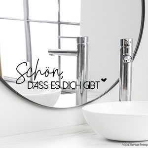 Saying sticker for mirror wall bathroom "It's nice that you exist" 41 - different sizes and colors
