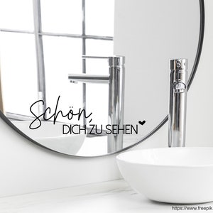 Spruch Aufkleber für Spiegel Wand Badezimmer Schön, Dich zu sehen 29 verschiedene Größen und Farben Bild 1