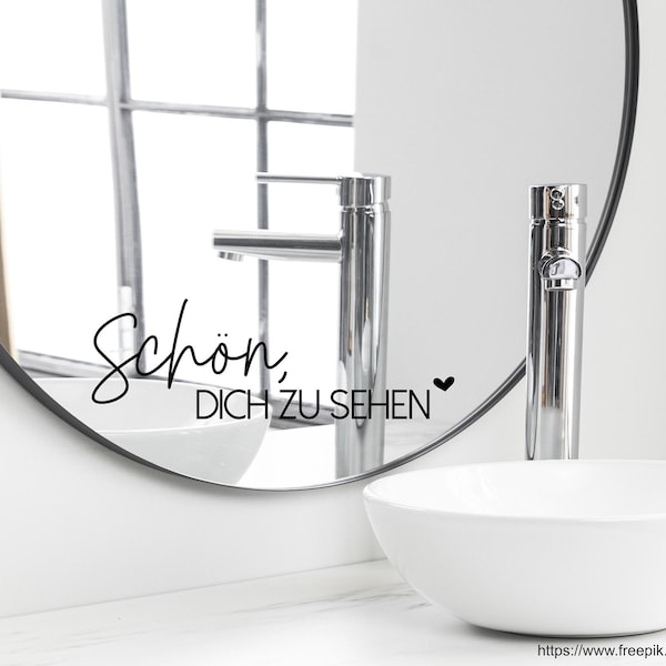 Spruch Aufkleber für Spiegel Wand Badezimmer "Schön, Dich zu sehen" 29 - verschiedene Größen und Farben