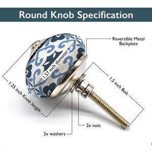 May include: A round cabinet knob with a blue and white floral pattern. The knob is 4 cm in diameter and 3.2 cm long. It has a reversible metal backplate and a 3.8 cm bolt. Includes 2 washers and 2 nuts.
