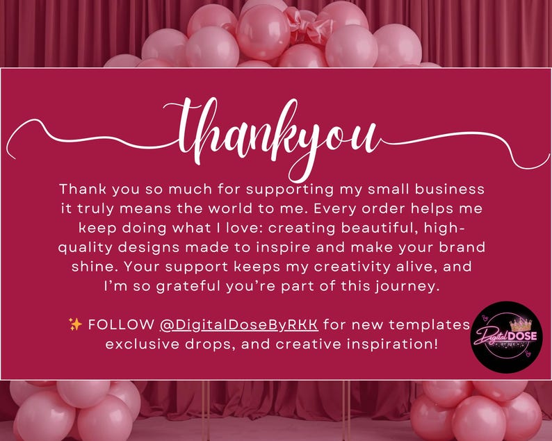 May include: A burgundy background with white script that says "Thank You". The text expresses gratitude for supporting a small business, highlighting the creation of high-quality designs. The image also includes a logo and social media handle.