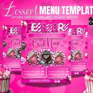 May include: A pink dessert menu template with the text "Dessert Menu Template" and "February". The menu includes options for cakes, cupcakes, and strawberry crunch. The design is elegant and easy to edit.