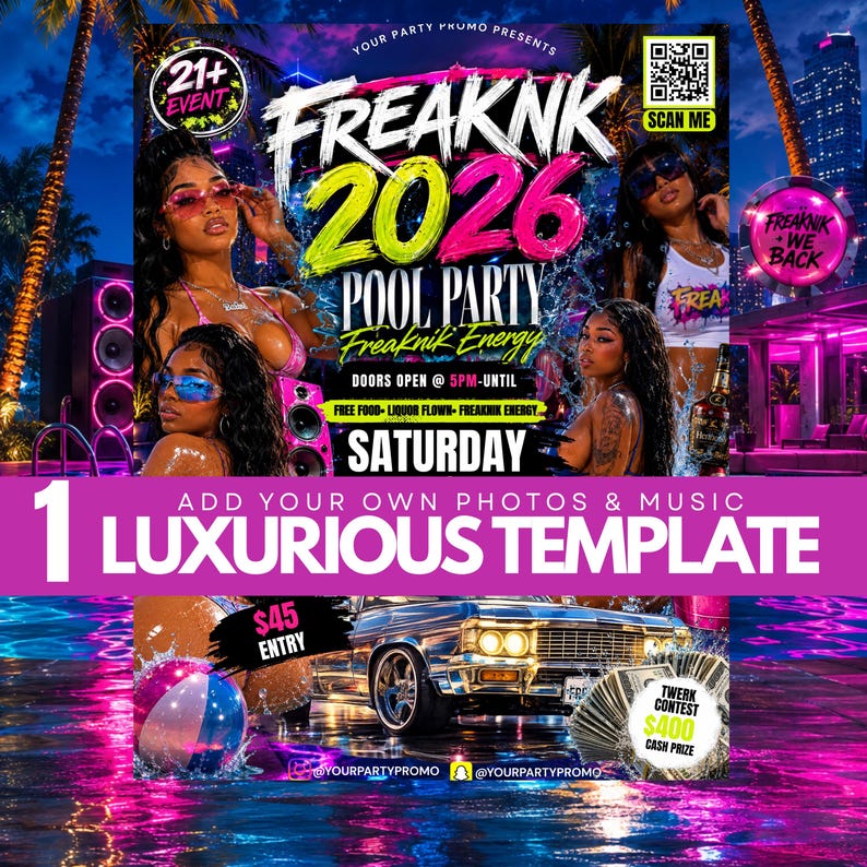 The image is a promotional poster for a pool party event called "Freaknk 2026". It features a woman in a bikini and sunglasses, along with other images of people and a car. The poster includes text and offers, such as a "1 LUXUROUS TEMPLATE" for $45 and a "TWERK $400" for $500". The event is scheduled for Saturday and is open to the public.