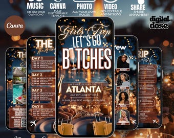 May include: Digital itinerary invitation template with a theme of a girls' trip to Atlanta. The design features smartphones with itinerary details, champagne glasses, and luggage. Includes text: "Girls Trip Let's Go Bitches".