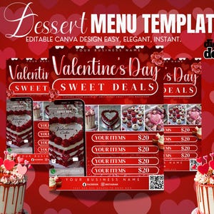 May include: A red Valentine's Day dessert menu template with cakes, cupcakes, and a phone mockup. The menu includes the text "Valentine's Day Sweet Deals" and "Your Business Name". The design is elegant and easy to edit.