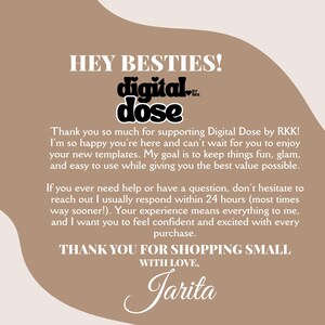 The image is a text-based message from Digital Dose by RKK! expressing gratitude to their customers for supporting their business. The message thanks the customers for their support and mentions that they are happy to be there and can't wait to share their new templates with them. The message also assures the customers that their experience is valued and that they can expect to feel confident and excited with every purchase.