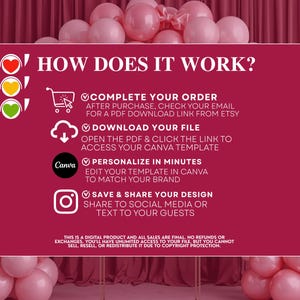 May include: A burgundy sign with the text "HOW DOES IT WORK?" and instructions for digital product use. The sign includes icons and steps for ordering, downloading, personalising, and sharing designs. Pink balloons and a burgundy backdrop are in the background.