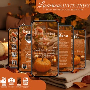 May include: A collection of digital Thanksgiving dinner invitations displayed on smartphones. The templates feature autumn colors, pumpkins, and fall foliage. Text includes "Luxurious Invitations" and "Fully Editable Canva Templates."