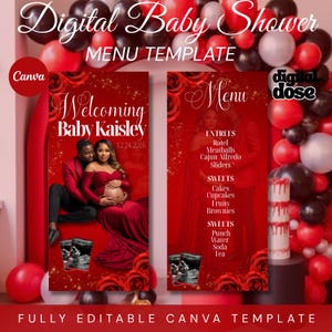 May include: A red baby shower menu template with the text "Digital Baby Shower MENU TEMPLATE". The menu includes entrees, sweets, and drinks. The template features a photo of a couple and is fully editable in Canva.