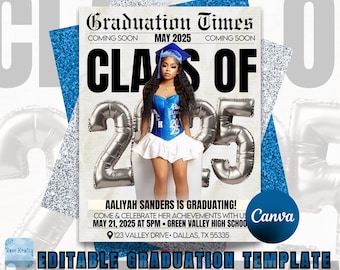 Puede incluir: Una plantilla de anuncio de graduación con un fondo de purpurina plateada. El texto "Graduation Times" está en la parte superior del anuncio. El texto "Class of 2025" está en letras negras grandes. Una foto de una joven con una toga y un birrete de graduación azul y blanco está en el centro del anuncio. El texto "Aaliyah Sanders is graduating!" está en la parte inferior del anuncio. El texto "Come & celebrate her achievements with us May 21, 2025 at 5pm. Green Valley High School 123 Valley Drive - Dallas, TX 55335" está debajo de la foto. El texto "Canva" está en un círculo azul en la esquina inferior derecha del anuncio. El texto "Editable Graduation Template" está en la parte inferior del anuncio.