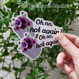 Guía del autoestopista galáctico Petunia pegatina, Oh no no otra vez calcomanía, tazón de petunias