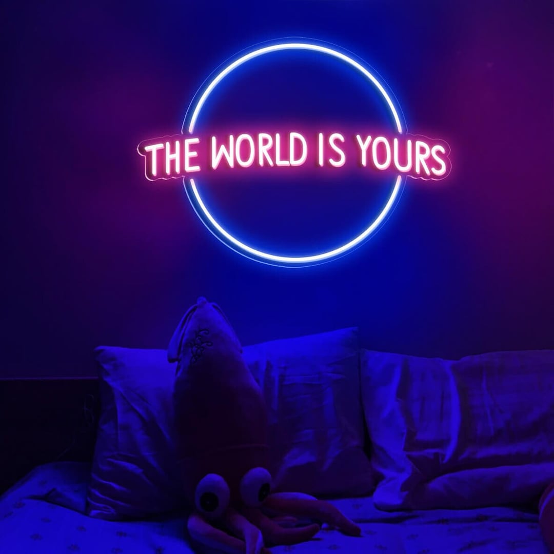The World is Yours Neon Sign Pink Led Light Neon Sign Etsy Finland
