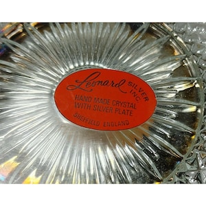 Vintage Leonard Silver Inc. Handmade Crystal Sheffield England Bowl Silver Plate