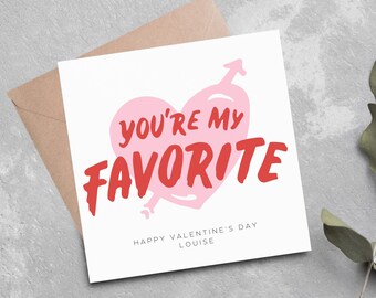 Tarjeta personalizada de San Valentín: Eres mi tarjeta de amor favorita para él, su pareja, Reino Unido: esposo, esposa, novio, novia,