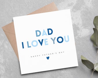 Father's Day Card, Daddy I Love You Card Father's Day Card, Personalised Fathers Day Card, Dad, Daddy, Grandad, Happy Father's Day Card