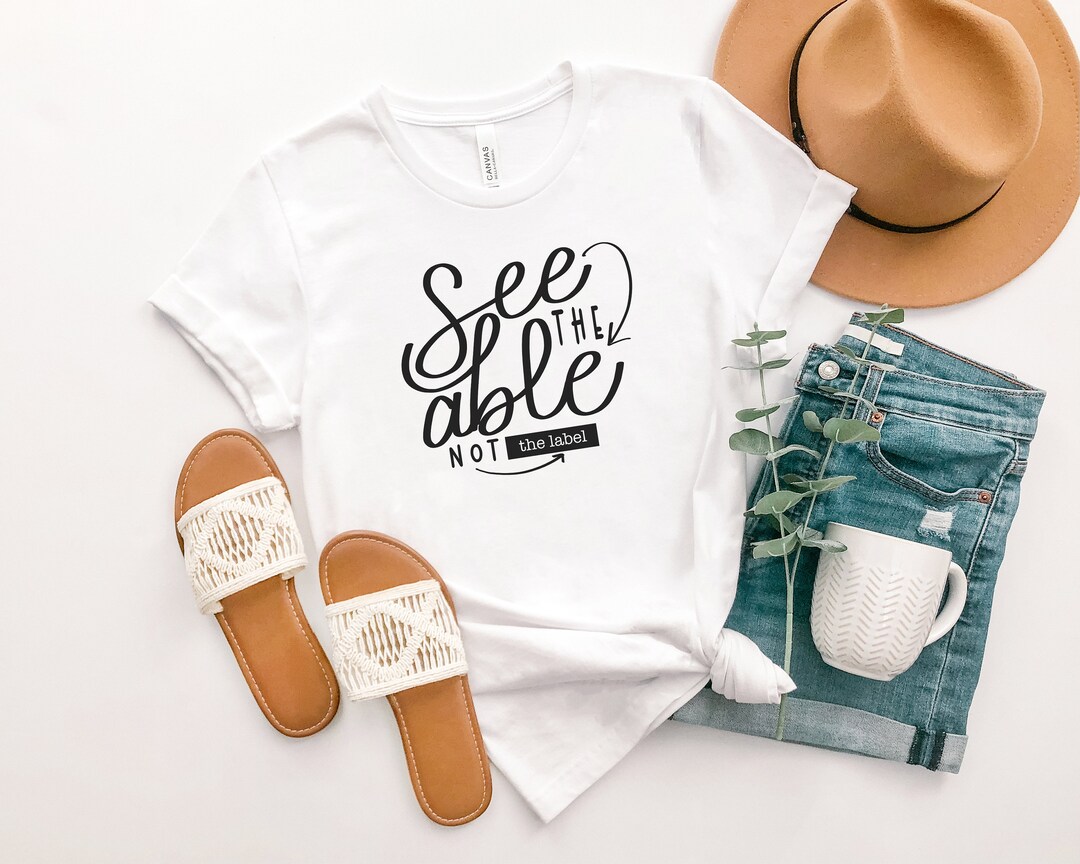 See the Able Not the Label Special Education Teacher Shirt - Etsy
