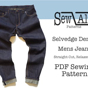 SewAlt Patterns, Selvedge Denim, Men&#39;s Jeans, Relaxed Fit, PDF Sewing Pattern