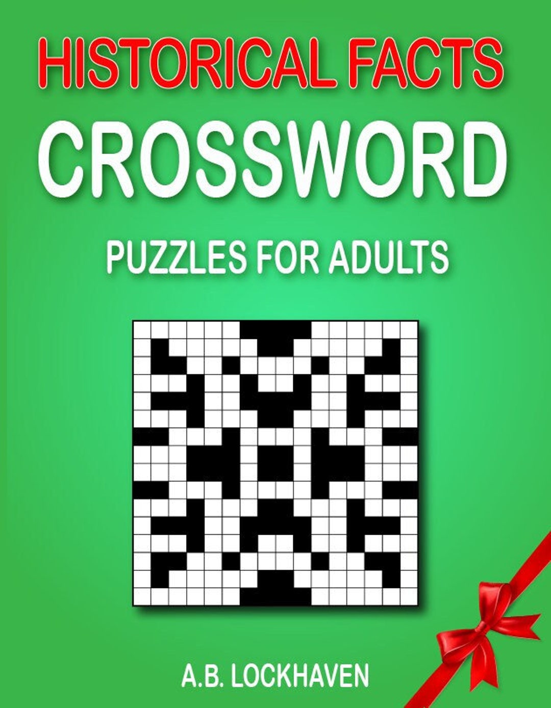 Historical Facts Quick Crossword Puzzles for Adults 6 Puzzles Answers