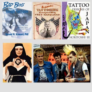 May include: A collage of images relating to tattoos. The top row features three book covers: "Bad Boys and Tough Tattoos", "Electric Tattooing Experienced Work Fred Marquand", and "Tattoo Designs of Japan Horiyoshi III". The bottom row shows a woman in a nun's habit with a tattoo of Che Guevara on her chest, and a group of men with mohawks and tattoos.